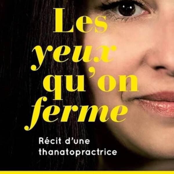 Les Yeux qu'on ferme Collaboratrice d’ouvrage